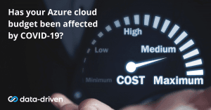 Has your Azure cloud budget been affected by COVID-19?