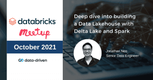 Deep dive into building a Data Lakehouse with Delta Lake and Spark