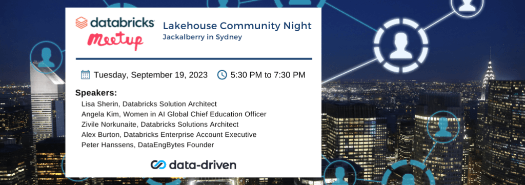 Sydney Lakehouse Community Night 2 Sydney Lakehouse Community Night