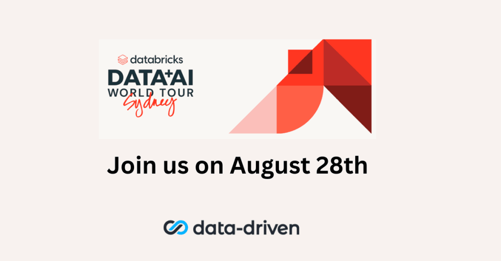 Data + AI World Tour Sydney 1 Data + AI World Tour Sydney